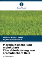 Morphologische Und Molekulare Charakterisierung Von Aromatischem Reis