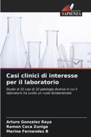 Casi Clinici Di Interesse Per Il Laboratorio