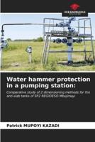 Water Hammer Protection in a Pumping Station