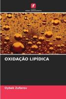 Oxidação Lipídica
