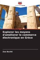 Explorer Les Moyens D'améliorer Le Commerce Électronique En Grèce