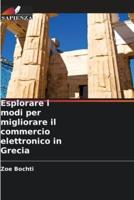 Esplorare I Modi Per Migliorare Il Commercio Elettronico in Grecia
