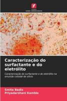 Caracterização Do Surfactante E Do Eletrólito