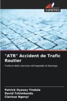 "ATR" Accident De Trafic Routier