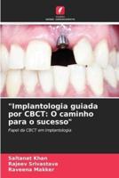 "Implantologia Guiada Por CBCT