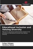 Educational Inclusion and Valuing Diversity
