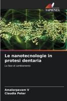 Le Nanotecnologie in Protesi Dentaria