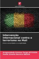 Intervenção Internacional Contra O Terrorismo No Mali