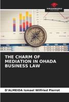 The Charm of Mediation in Ohada Business Law
