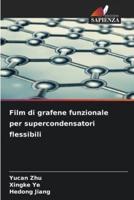 Film Di Grafene Funzionale Per Supercondensatori Flessibili