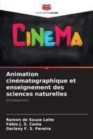 Animation Cinématographique Et Enseignement Des Sciences Naturelles