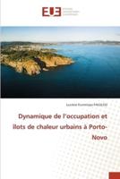 Dynamique De L'occupation Et Îlots De Chaleur Urbains À Porto-Novo