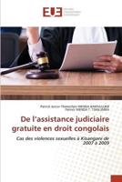 De l¿assistance judiciaire gratuite en droit congolais