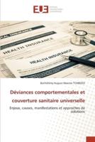 Déviances Comportementales Et Couverture Sanitaire Universelle