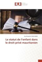 Le Statut De L'enfant Dans Le Droit Privé Mauritanien