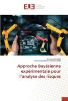 Approche Bayésienne Expérimentale Pour L'analyse Des Risques