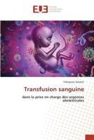 Transfusion Sanguine