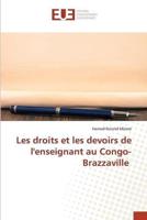 Les Droits Et Les Devoirs De L'enseignant Au Congo-Brazzaville