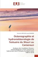 Océanographie Et Hydrométéorologie De L'estuaire Du Wouri Au Cameroun