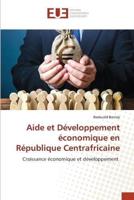 Aide et Développement économique en République Centrafricaine
