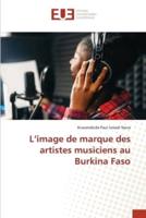 L'image De Marque Des Artistes Musiciens Au Burkina Faso