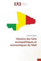 Histoire Des Faits Sociopolitiques Et Économiques Du Mali