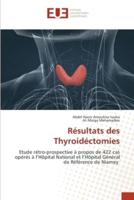 Résultats Des Thyroidéctomies