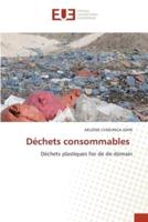 Déchets Consommables