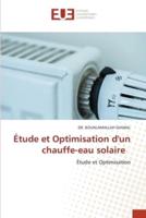 Étude Et Optimisation D'un Chauffe-Eau Solaire