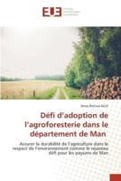 Défi D'adoption De L'agroforesterie Dans Le Département De Man