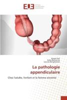 La Pathologie Appendiculaire