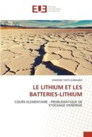 Le Lithium Et Les Batteries-Lithium