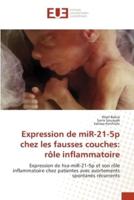 Expression De MiR-21-5P Chez Les Fausses Couches