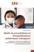 Motifs De Consultations Et D'hospitalisations Pédiatriques À Bougouni