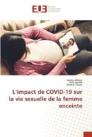 L'impact De COVID-19 Sur La Vie Sexuelle De La Femme Enceinte