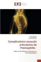 Complications Musculo Articulaires De L'hémophilie