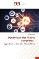 Dynamique Des Fluides Complexes