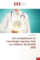 Les Compétences En Neurologie Requises Chez Un Médecin De Famille ENQ