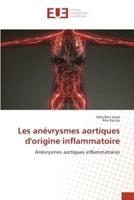 Les Anévrysmes Aortiques D'origine Inflammatoire