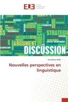 Nouvelles perspectives en linguistique