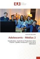 Adolescents - Médias 2