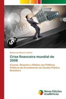 Crise Financeira Mundial De 2008