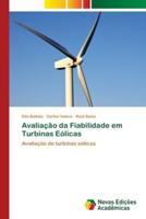 Avaliação Da Fiabilidade Em Turbinas Eólicas