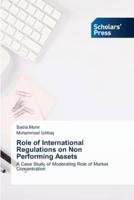 Role of International Regulations on Non Performing Assets