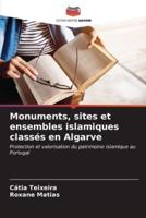 Monuments, Sites Et Ensembles Islamiques Classés En Algarve