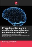 Procedimentos Para a Gestão Da Aprendizagem No Apoio Metodológico