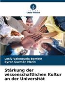 Stärkung Der Wissenschaftlichen Kultur an Der Universität