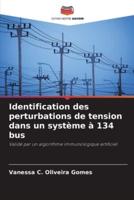 Identification Des Perturbations De Tension Dans Un Système À 134 Bus