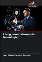 I Blog Come Strumento Tecnologico