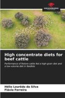 High Concentrate Diets for Beef Cattle